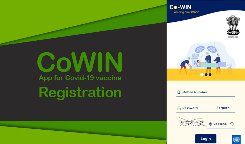 CoWIN App How To Download and Register For COVID-19 Vaccination